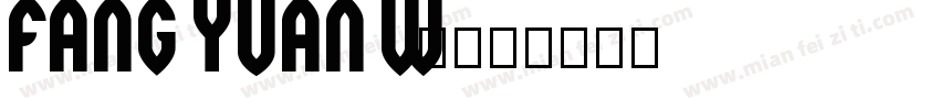 fang yuan w7字体转换
